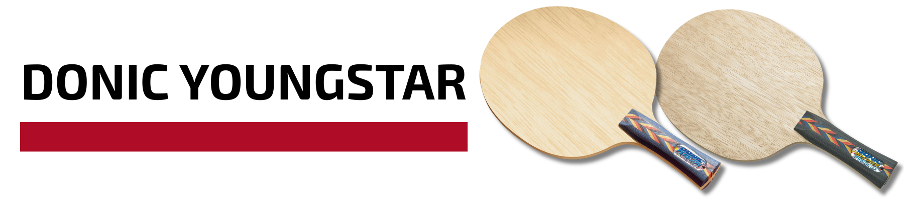 Donic Youngstar Blades