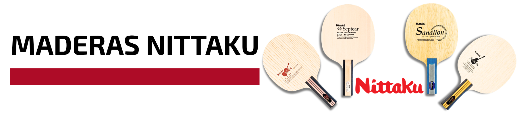 Nittaku Maderas