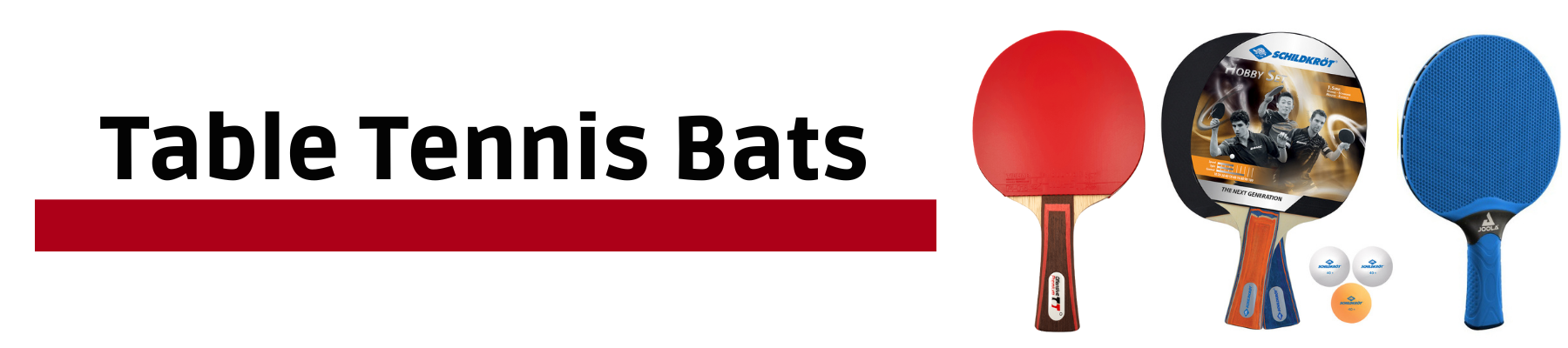 Table Tennis Bats