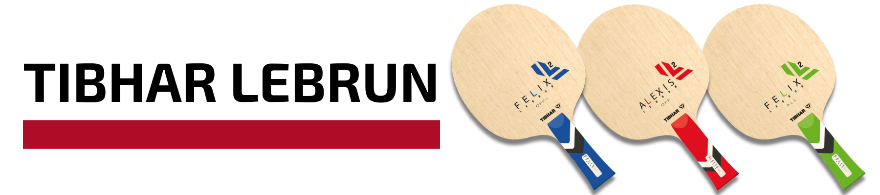 Tibhar Lebrun Blades